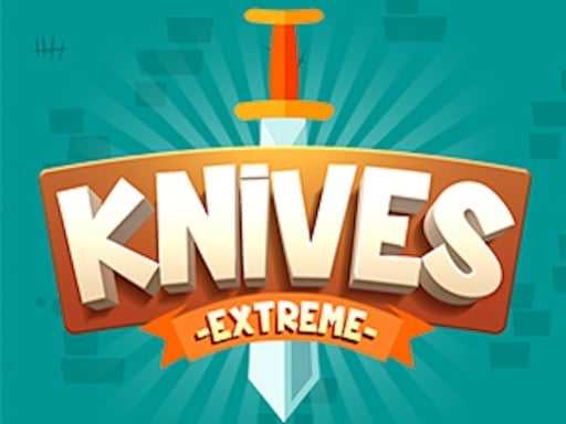 Knives   Extreme